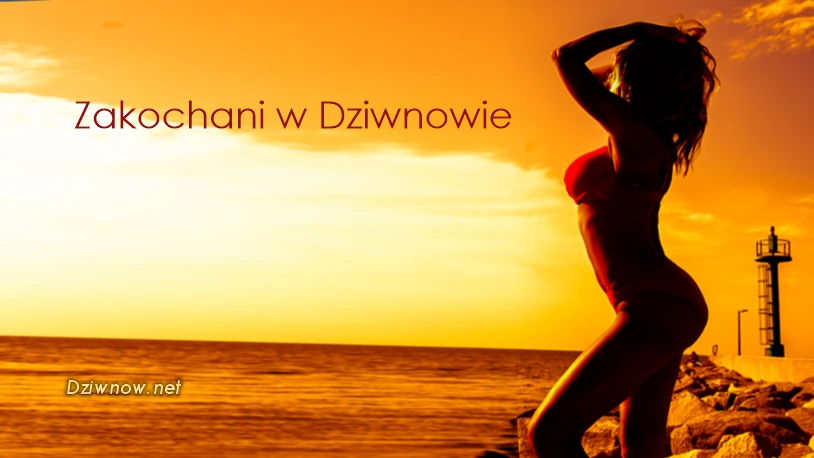Zakochani w Dziwnowie. Będzie wakacyjny hit?